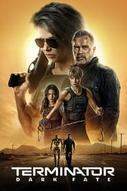Terminator: Dark Fate (2019) – Terminator: Destin întunecat