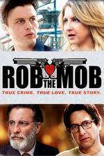 Rob the Mob (2014)