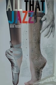 All That Jazz – Tot acest jazz (1979)