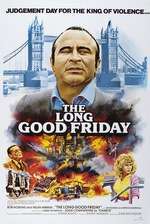 The Long Good Friday – Lunga zi de vineri (1980)