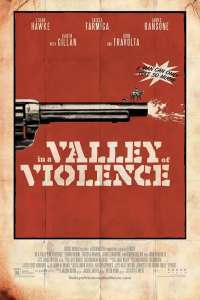 In a Valley of Violence (2016)  e