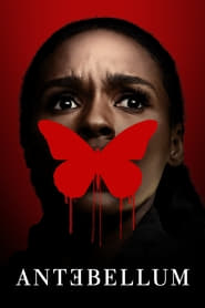 Antebellum (2020) – Antebellum: Te-a ales