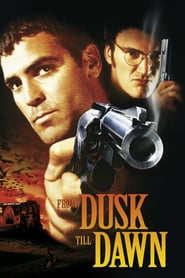 From Dusk Till Dawn – De la apusul la răsăritul soarelui (1996)
