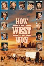 How the West Was Won – Cum a fost cucerit vestul (1962)