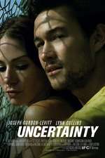 Uncertainty – Incertitudine (2009)