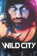 Bou Chau Mai Sing – Wild City (2015)