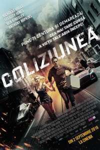 Collide – Coliziunea (2016)