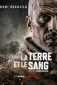 Earth and Blood (2020) – La terre et le sang