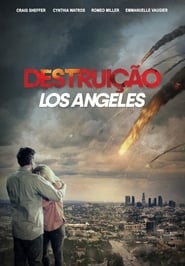 Destruction Los Angeles (2017)