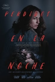 Lost in the Night (2023) – Perdidos en la noche