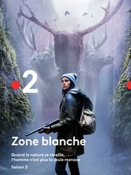 Zone Blanche  (2017) – Serial TV – Sezonul 2