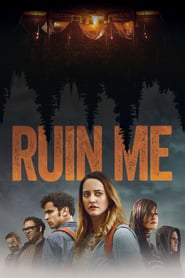 Ruin Me (2017)