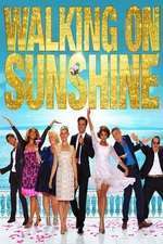 Walking on Sunshine – Pe o rază de soare (2014)