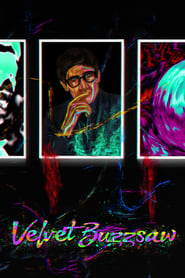 Velvet Buzzsaw (2019)