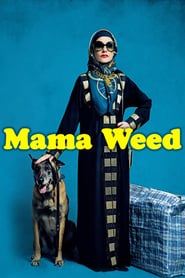 Mama Weed (2020) – La daronne