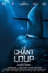 The Wolf’s Call – Le chant du loup (2019)