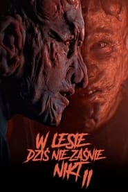 Nobody Sleeps in the Woods Tonight 2 (2021) – W lesie dzis nie zasnie nikt 2