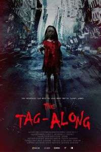 The Tag-Along (2015)