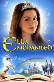 Ella Enchanted – Ella Fermecata (2004)