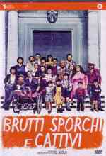 Brutti, sporchi e cattivi (1976)  e
