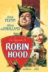 The Adventures of Robin Hood – Aventurile lui Robin Hood (1938)