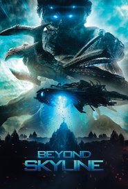 Beyond Skyline – Dincolo de Orizont (2017)