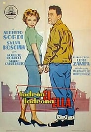 Ladro Lui Ladra Lei (1958) – El hoț, ea hoață