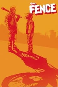 The Fence (2022) – Gardul