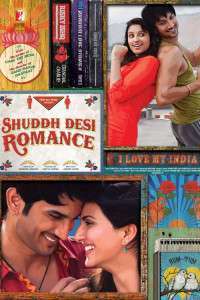 Shuddh Desi Romance – Poveste de dragoste (2013)