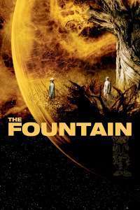 The Fountain – Fântâna (2006)