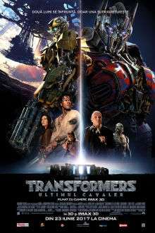 Transformers: The Last Knight – Transformers: Ultimul cavaler (2017)