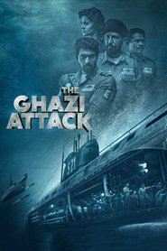 The Ghazi Attack  (2017)