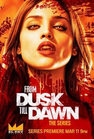 From Dusk Till Dawn: The Series – De la apusul la răsăritul soarelui (2014) Serial TV – Sezonul 01