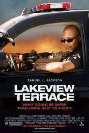 Lakeview Terrace – Mărul discordiei (2008)