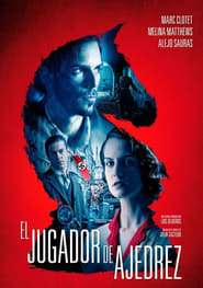 El jugador de ajedrez (2017) – The Chess Player