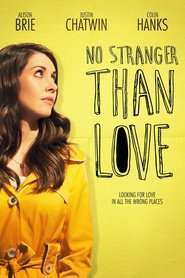No Stranger Than Love (2015)