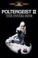 Poltergeist II: The Other Side (1986)