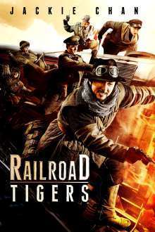 Railroad Tigers (2016)