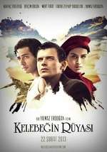 Kelebegin ruyasi – The Butterfly’s Dream (2013)