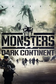 Monsters: Dark Continent (2014)