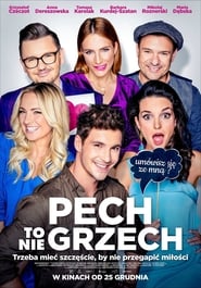 Pech to nie grzech (2018) – Being unlucky is not a sin