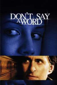 Don’t Say A Word – Nicio vorbă (2001)
