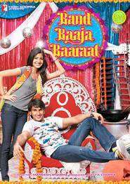 Band Baaja Baaraat (2010)