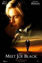 Meet Joe Black – Întâlnire cu Joe Black (1998)
