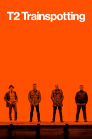 T2 Trainspotting (2017)