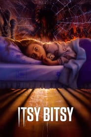Itsy Bitsy (2019)