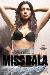 Miss Bala (2011)