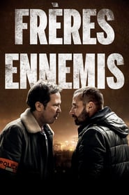 Close Enemies (2018) – Frères ennemis