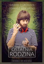 Ostatnia rodzina (2016) – The Last Family