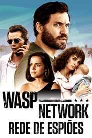 Wasp Network (2019)